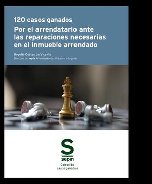 120 CASOS GANADOS POR EL ARRENDATARIO ANTE LAS REPARACIONES NECESARIAS EN EL INM