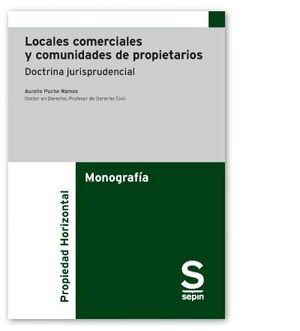 LOCALES COMERCIALES Y COMUNIDADES DE PROPIETARIOS