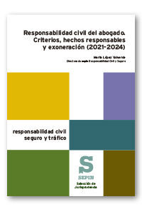 RESPONSABILIDAD CIVIL DEL ABOGADO