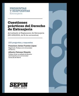 CUESTIONES PRÁCTICAS DEL DERECHO DE EXTRANJERÍA
