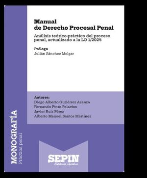 MANUAL DE DERECHO PROCESAL PENAL.