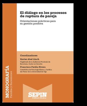 EL DIÁLOGO EN LOS PROCESOS DE RUPTURA DE PAREJA