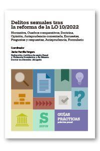 DELITOS SEXUALES TRAS LA REFORMA DE LA LO 10/2022