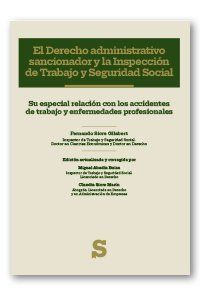 EL DERECHO ADMINISTRATIVO SANCIONADOR Y LA INSPECCIÓN DE TRABAJO Y SEGURIDAD SOC