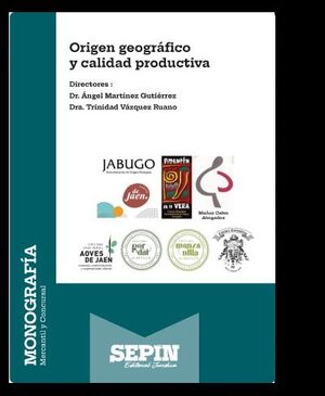 ORIGEN GEOGRAFICO Y CALIDAD PRODUCTIVA