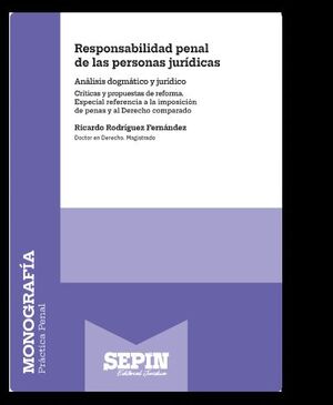 RESPONSABILIDAD PENAL DE LAS PERSONAS JURIDICAS
