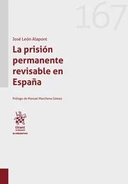 LA PRISIÓN PERMANENTE REVISABLE EN ESPAÑA