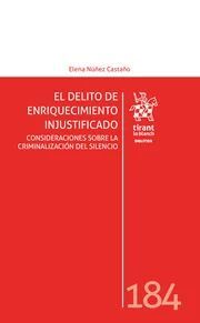 EL DELITO DE ENRIQUECIMIENTO INJUSTIFICADO