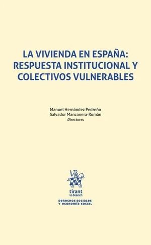 LA VIVIENDA EN ESPAÑA: RESPUESTA INSTITUCIONAL  ...