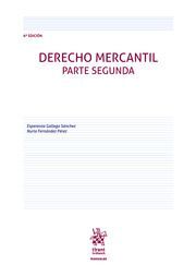 DERECHO MERCANTIL PARTE SEGUNDA (6ª ED.2024)