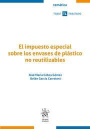 EL IMPUESTO ESPECIAL SOBRE LOS ENVASES DE PLASTICO NO