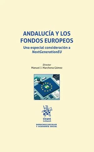ANDALUCÍA Y LOS FONDOS EUROPEOS