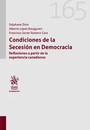 CONDICIONES DE LA SECESION EN DEMOCRACIA