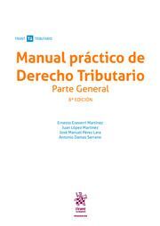 MANUAL PRÁCTICO DE DERECHO TRIBUTARIO.