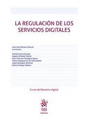 LA REGULACION DE LOS SERVICIOS DIGITALES
