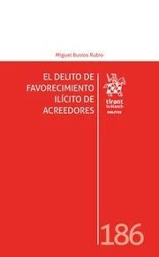 EL DELITO DE FAVORECIMIENTO ILÍCITO DE ACREEDORES