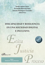 DISCAPACIDAD Y RESILIENCIA EN UNA SOCIEDAD DIGITAL