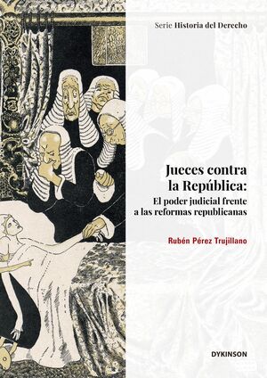 JUECES CONTRA LA REPÚBLICA