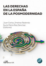 LAS DERECHAS EN LA ESPAÑA DE LA POSMODERNIDAD