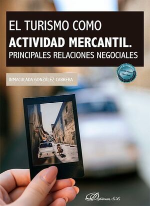 EL TURISMO COMO ACTIVIDAD MERCANTIL.