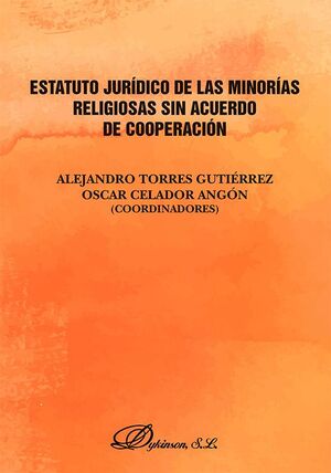 ESTATUTO JURÍDICO DE LAS MINORÍAS RELIGIOSAS SIN