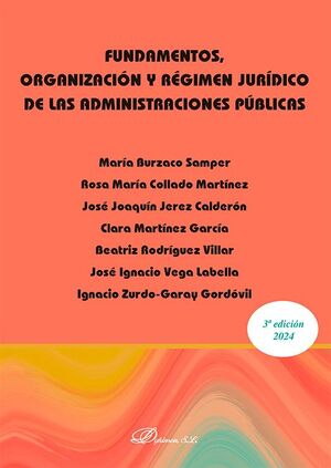 FUNDAMENTOS. ORGANIZACIÓN Y RÉGIMEN JURÍDICO DE LAS