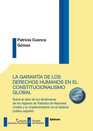 LA GARANTÍA DE LOS DERECHOS HUMANOS EN EL CONSTITUCIONALISMO GLOBAL