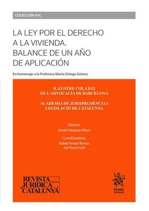 LA LEY POR EL DERECHO A LA VIVIENDA. BALANCE ...