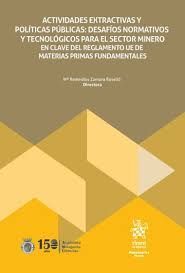 ACTIVIDADES EXTRACTIVAS Y POLÍTICAS PÚBLICAS: