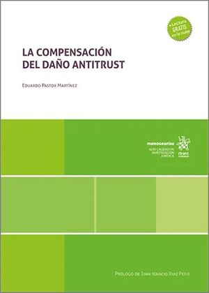 LA COMPENSACIÓN DEL DAÑO ANTITRUST