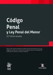 CODIGO PENAL Y LA LEY PENAL DEL MENOR (35ª ED.-2024)