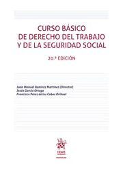CURSO BÁSICO DE DERECHO DEL TRABAJO Y DE LA SEGURIDAD SOCIAL