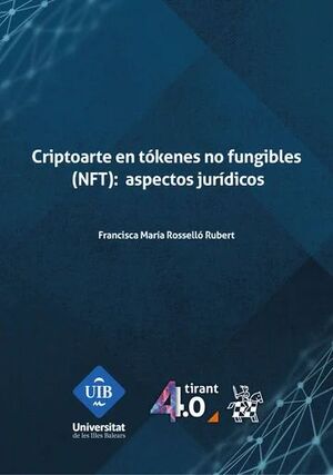 CRIPTOARTE EN TÓKENES NO FUNGIBLES (NFT):