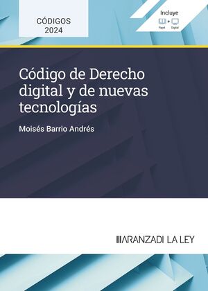 CÓDIGO DE DERECHO DIGITAL Y DE NUEVAS TECNOLOGÍAS