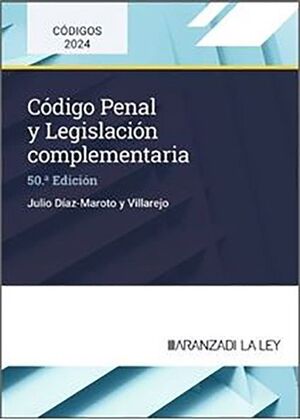 CÓDIGO PENAL Y LEGISLACIÓN COMPLEMENTARIA