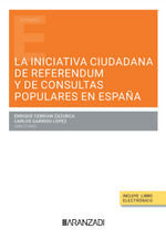 LA INICIATIVA CIUDADANA DE REFERENDUM Y DE CONSULTAS POPULARES EN ESPAÑA