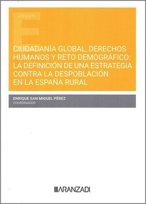 CIUDADANÍA GLOBAL, DERECHOS HUMANOS Y RETO DEMOGRÁFICO: