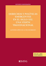 DERECHOS Y POLITICAS EMERGENTES EN EL SIGLO XXI