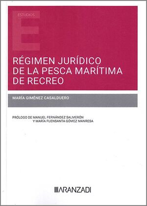 REGIMEN JURIDICO DE LA PESCA MARITIMA DE RECREO
