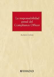 LA RESPONSABILIDAD PENAL DEL COMPLIANCE OFFICER