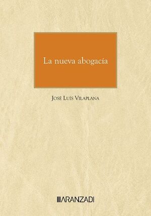 LA NUEVA ABOGACIA