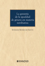 GARANTIA DE LA IGUALDAD DE GENERO EN MATERIA RETRIBUTIVA