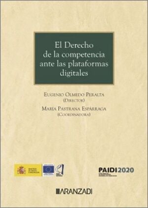 EL DERECHO DE LA COMPETENCIA ANTE LAS PLATAFORMAS DIGITALES