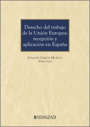 DERECHO DEL TRABAJO DE LA UNIÓN EUROPEA