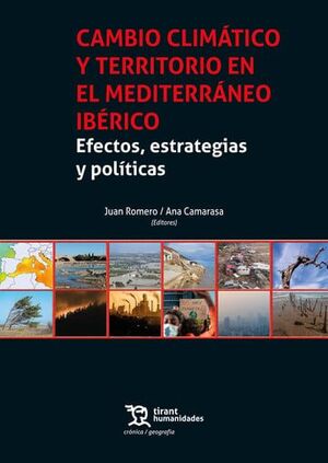 CAMBIO CLIMÁTICO Y TERRITORIO EN EL MEDITERRÁNEO IBÉRICO.