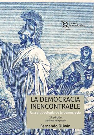 LA DEMOCRACIA INENCONTRABLE