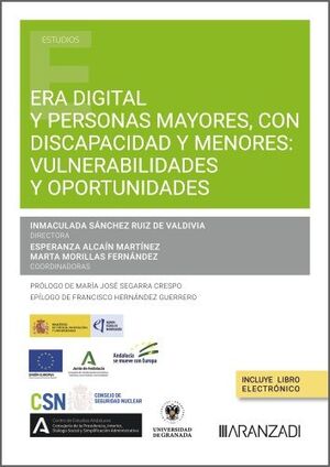 ERA DIGITAL Y PERSONAS MAYORES, CON DISCAPACIDAD Y MENORES