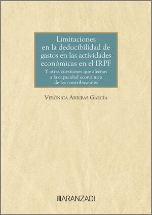 LIMITACIONES EN LA DEDUCIBILIDAD DE GASTOS EN LAS ACTIVIDADES ECONOMICAS EN EL IRPF