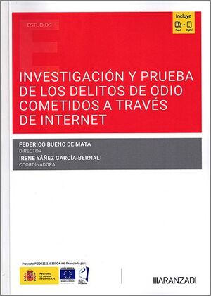 INVESTIGACIÓN Y PRUEBA DE LOS DELITOS DE ODIO COMETIDOS A TRAVÉS DE INTERNET