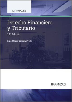 DERECHO FINANCIERO Y TRIBUTARIO